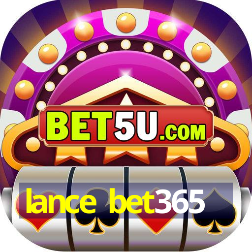 lance bet365